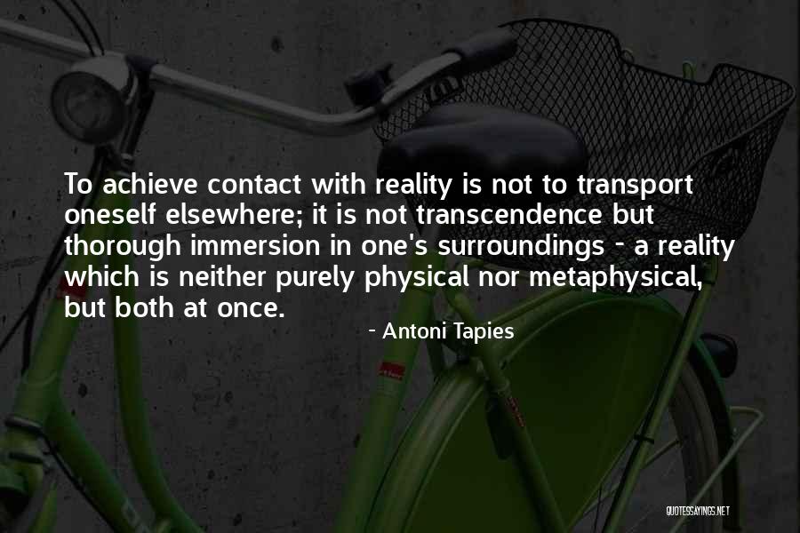Antoni Tapies Quotes 2041953 Antoni Tapies Quotes 2041953