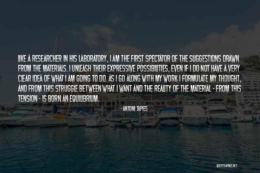 Antoni Tapies Quotes 448457 Antoni Tapies Quotes 448457