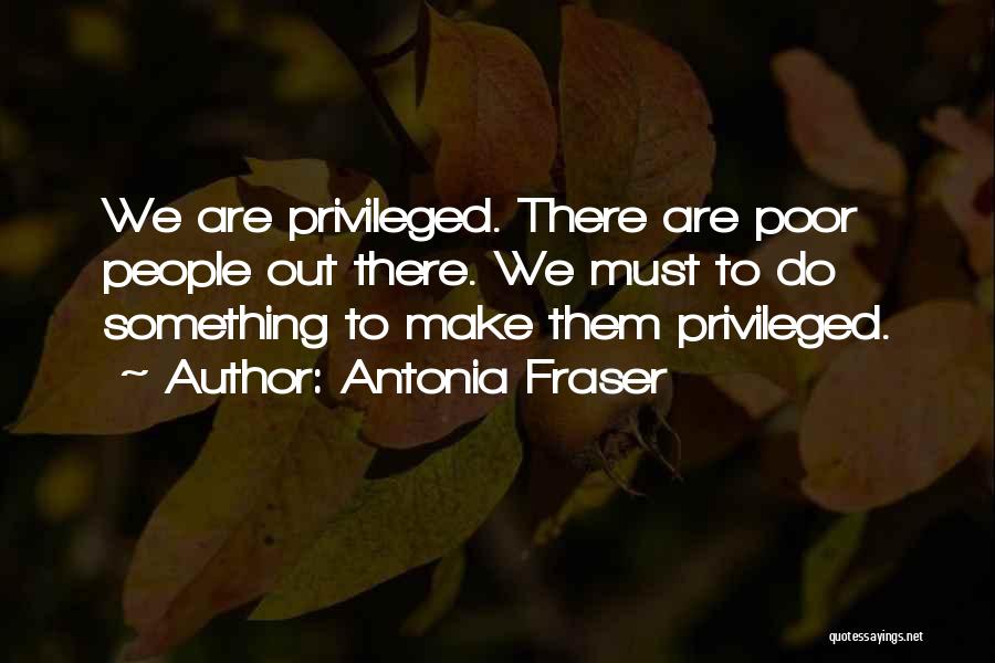 Antonia Fraser Quotes 807779