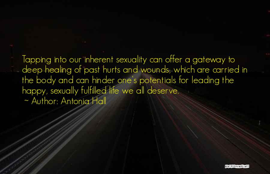 Antonia Hall Quotes 477783