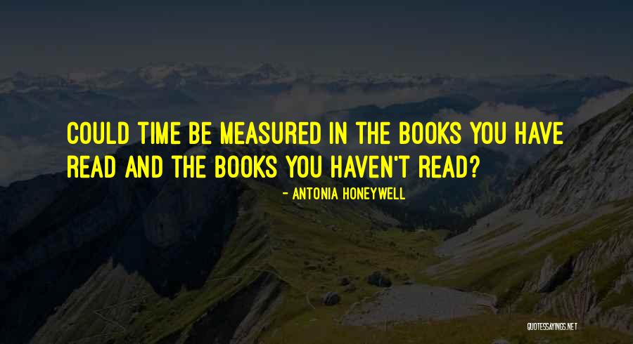 Antonia Honeywell Quotes 108551 Antonia Honeywell Quotes 108551