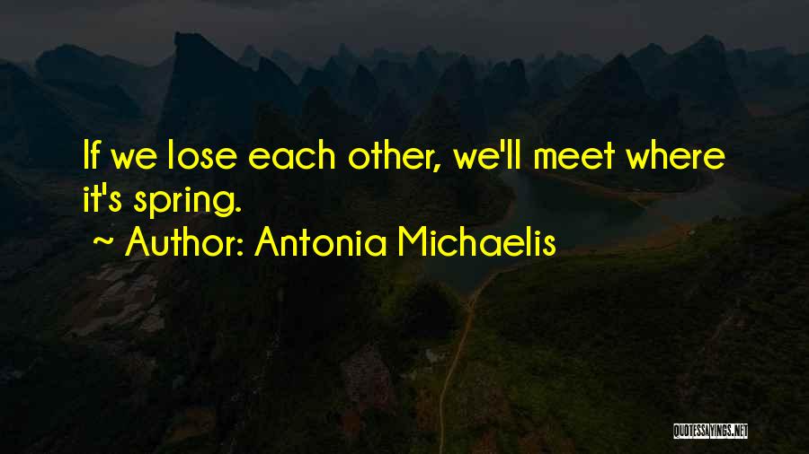 Antonia Michaelis Quotes 1685265