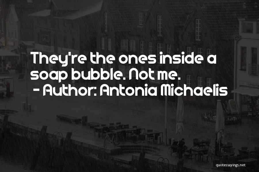 Antonia Michaelis Quotes 726378