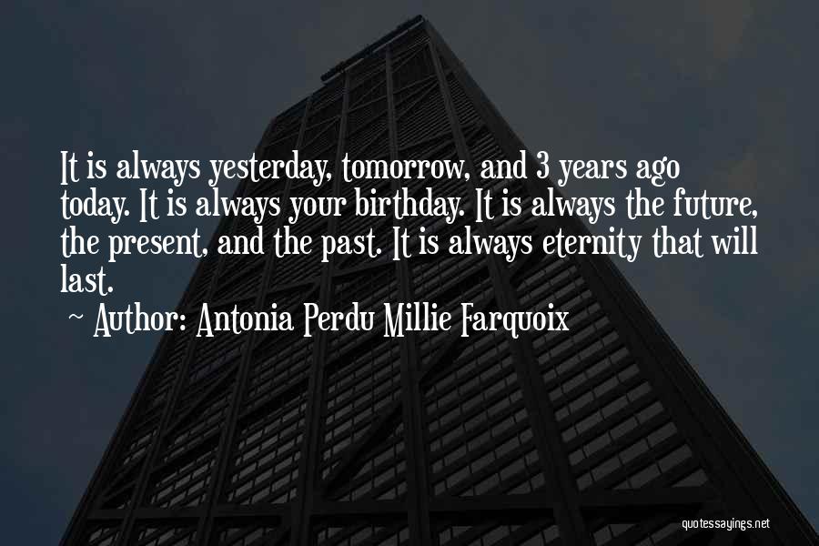 Antonia Perdu Millie Farquoix Quotes 446684