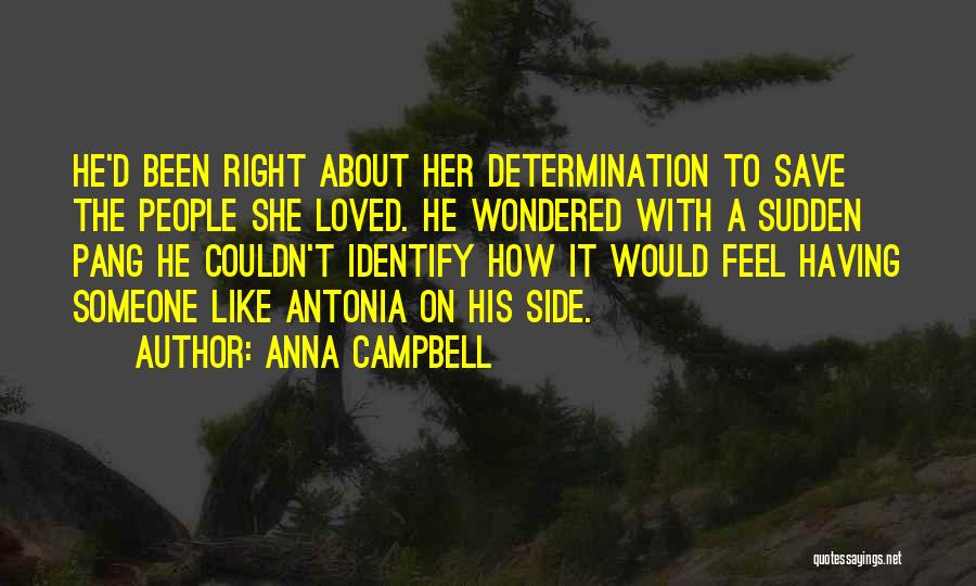 Antonia Quotes By Anna Campbell