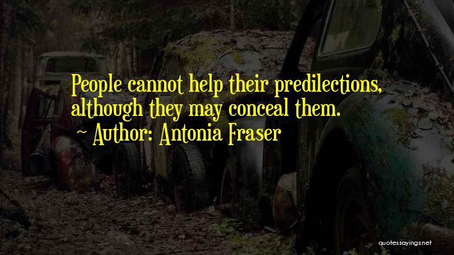 Antonia Quotes By Antonia Fraser