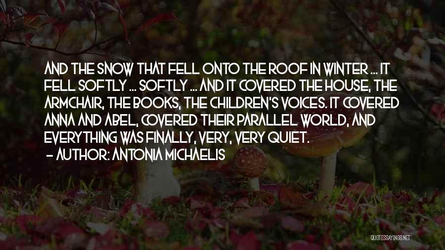 Antonia Quotes By Antonia Michaelis