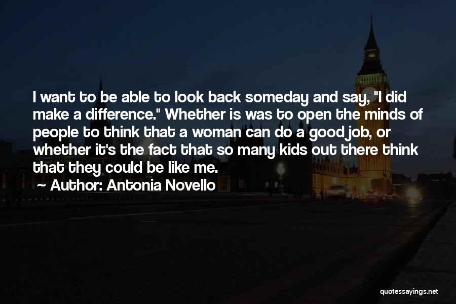 Antonia Quotes By Antonia Novello