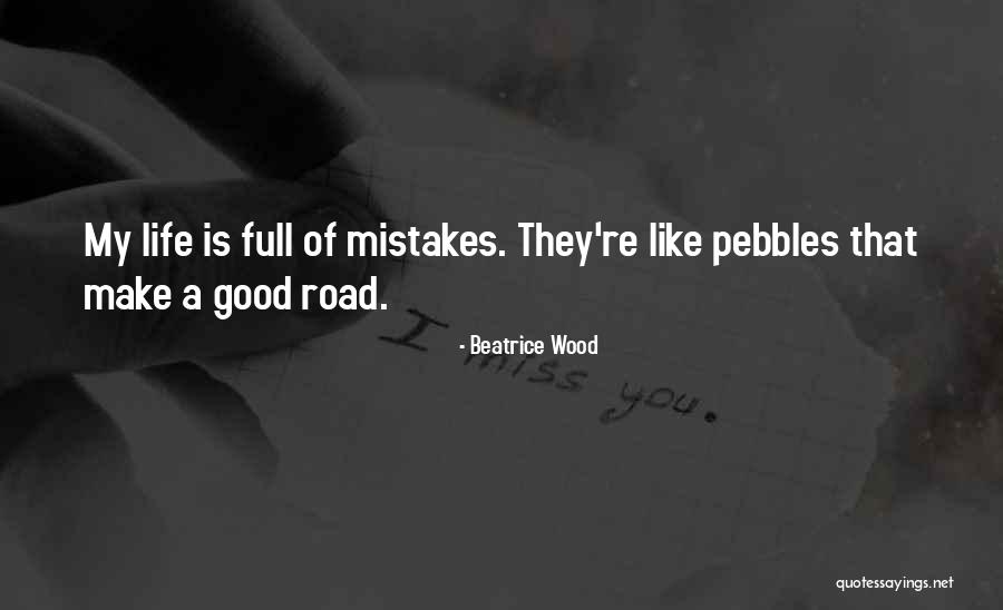 Antoniades Quogue Quotes By Beatrice Wood Antoniades Quogue Quotes By Beatrice Wood
