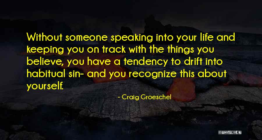 Antoniades Quogue Quotes By Craig Groeschel Antoniades Quogue Quotes By Craig Groeschel