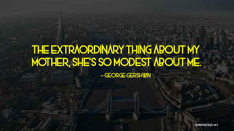 Antonica Scion Quotes By George Gershwin Antonica Scion Quotes By George Gershwin