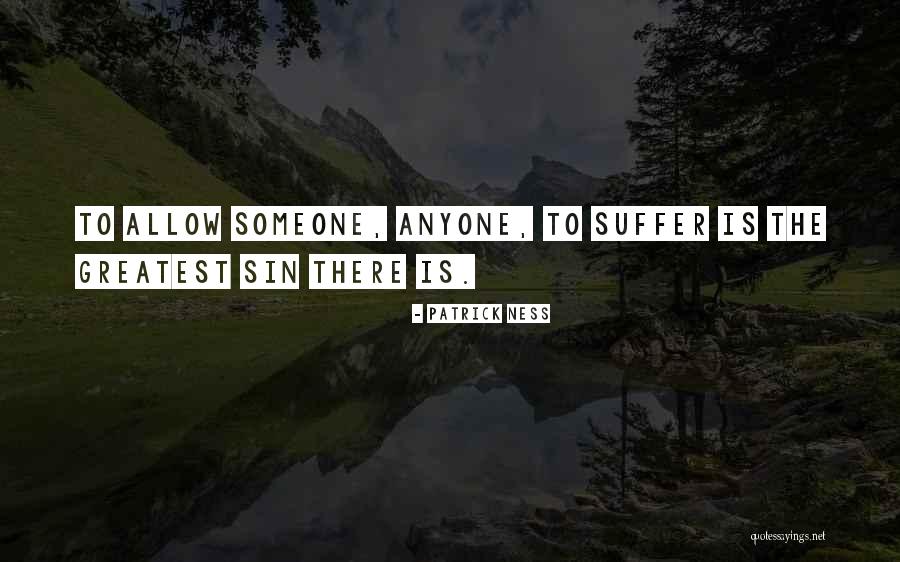 Antonietta Toni Quotes By Patrick Ness Antonietta Toni Quotes By Patrick Ness