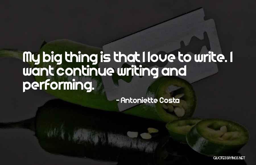 Antoniette Costa Quotes 1439100