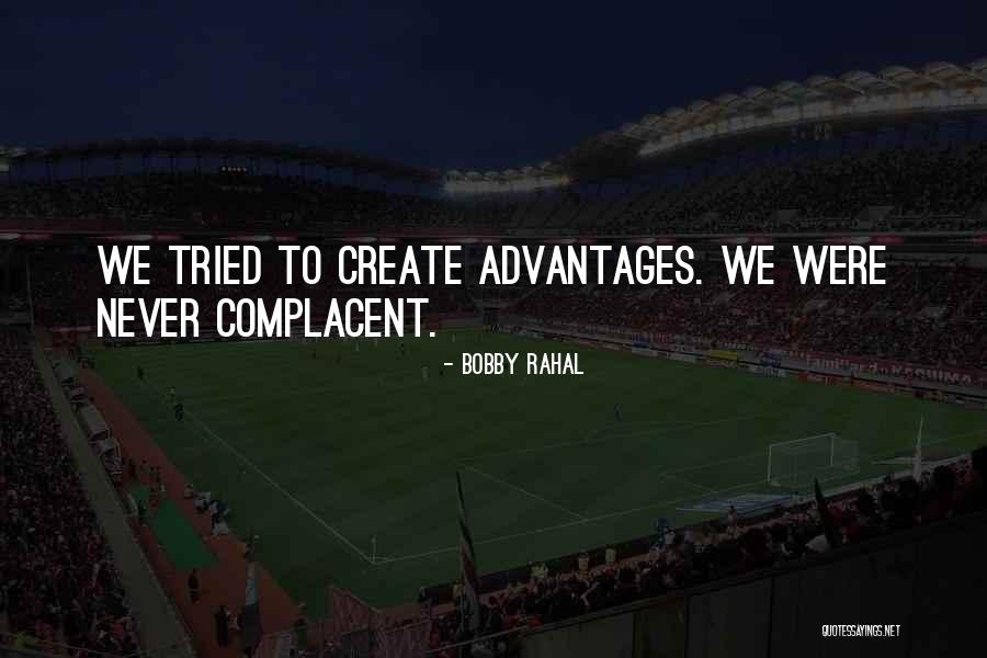 Antonija Horvatek Quotes By Bobby Rahal Antonija Horvatek Quotes By Bobby Rahal