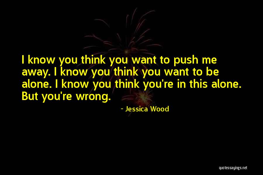 Antonika Quotes By Jessica Wood Antonika Quotes By Jessica Wood