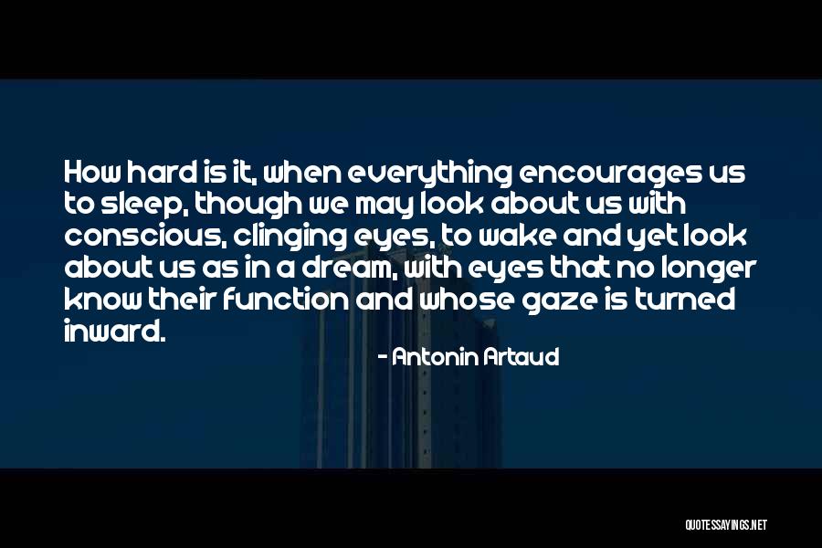 Antonin Artaud Quotes 1100853 Antonin Artaud Quotes 1100853