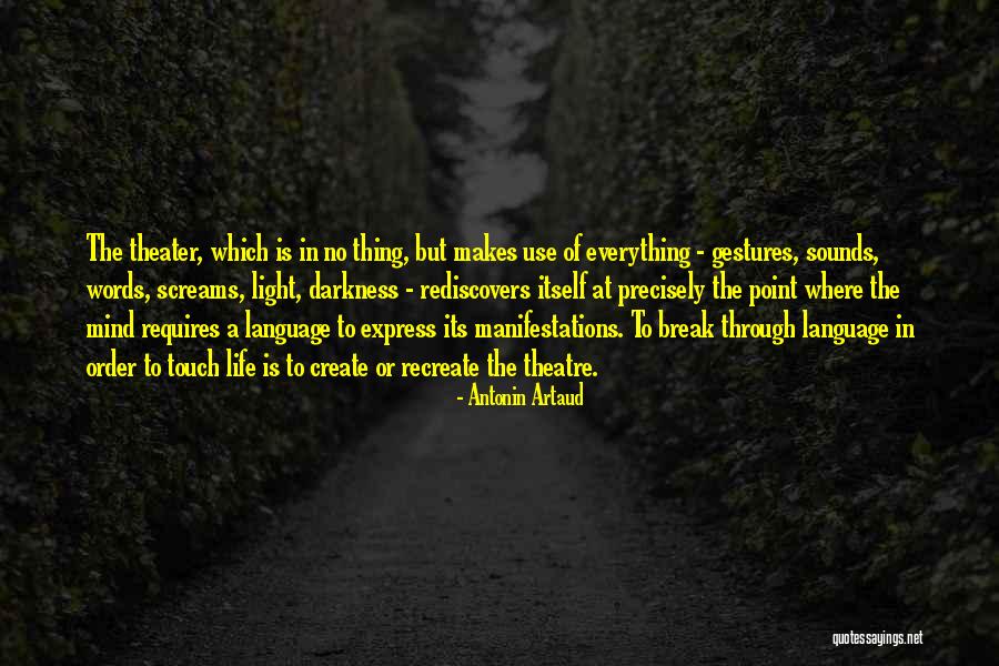 Antonin Artaud Quotes 1703234 Antonin Artaud Quotes 1703234