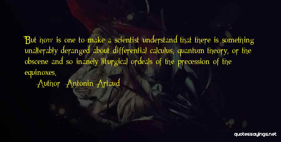 Antonin Artaud Quotes 1828786