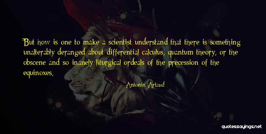 Antonin Artaud Quotes 1828786