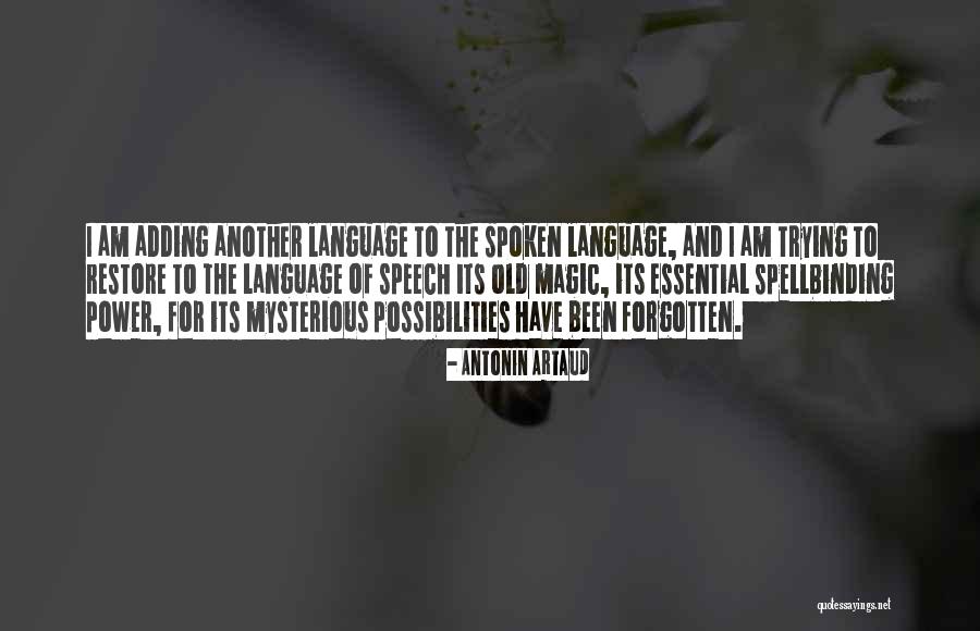 Antonin Artaud Quotes 473031 Antonin Artaud Quotes 473031