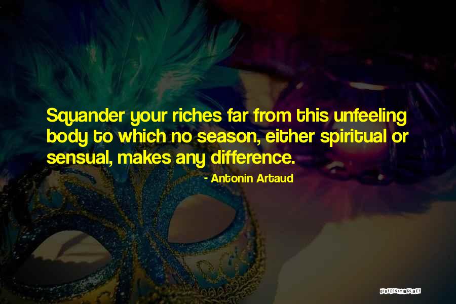 Antonin Artaud Quotes 668918