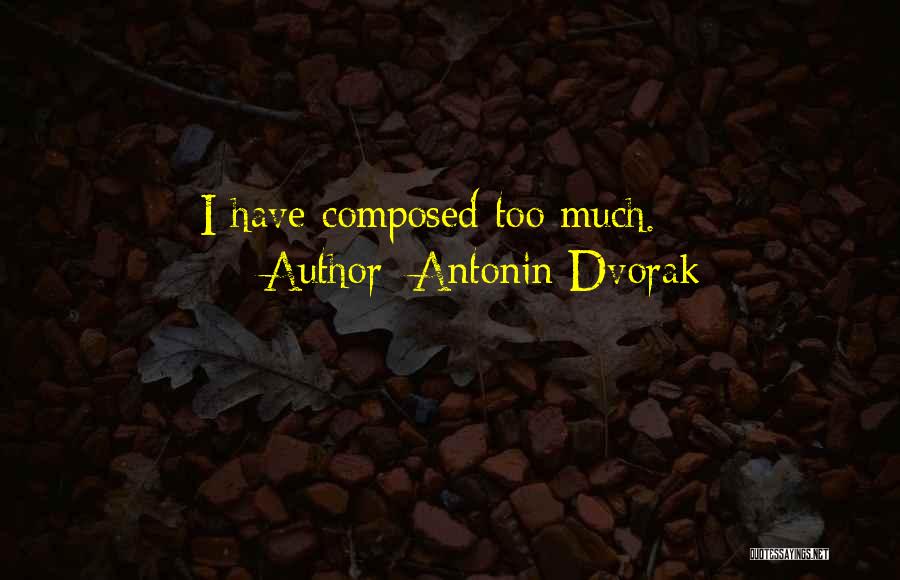 Antonin Dvorak Quotes 136997