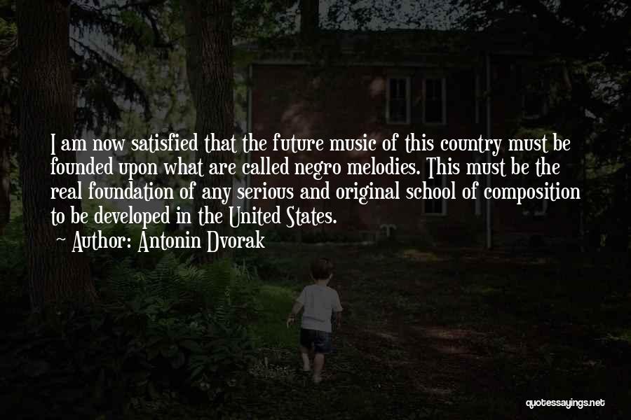 Antonin Dvorak Quotes 1679398