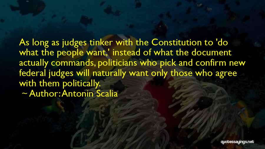 Antonin Scalia Quotes 1022375