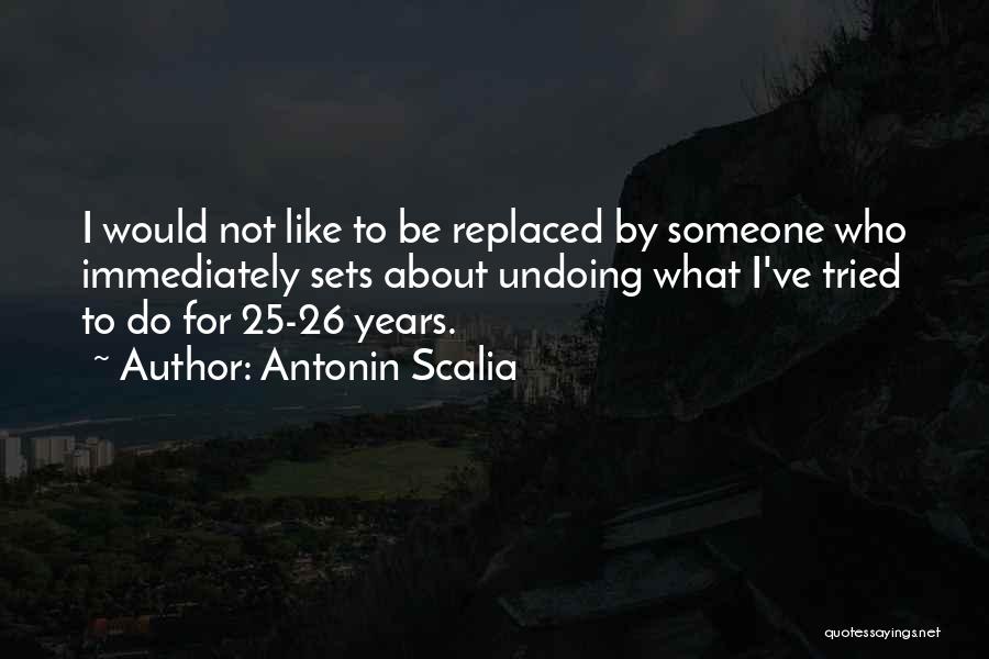 Antonin Scalia Quotes 486272