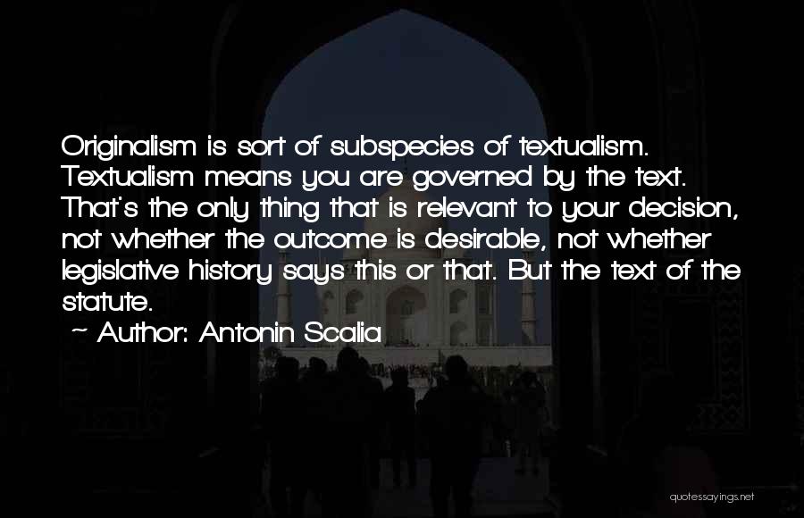 Antonin Scalia Quotes 648658
