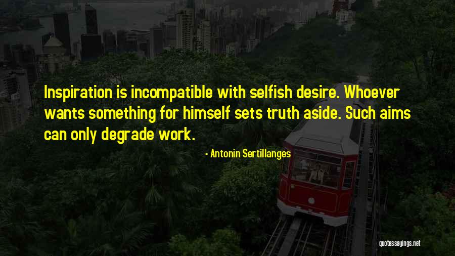 Antonin Sertillanges Quotes 92150