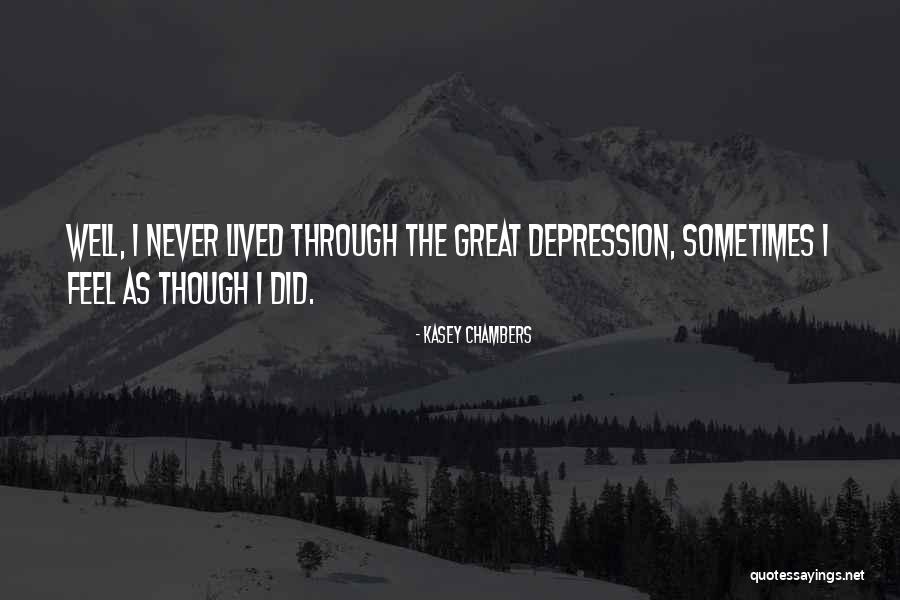Antoninus Manos Quotes By Kasey Chambers Antoninus Manos Quotes By Kasey Chambers