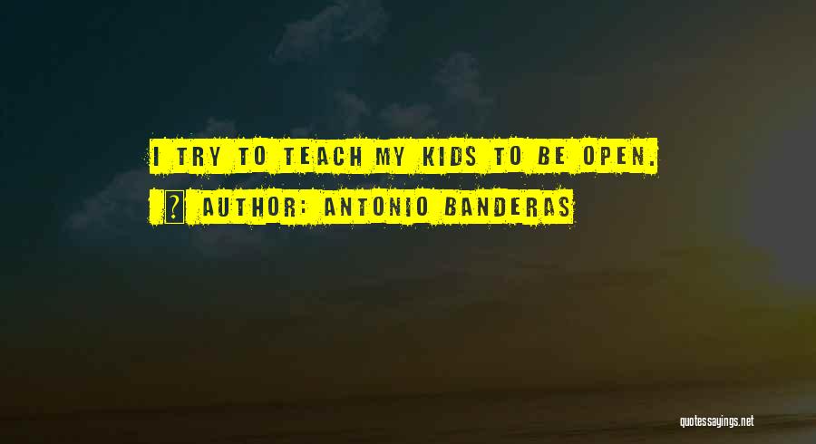 Antonio Banderas Quotes 1010682