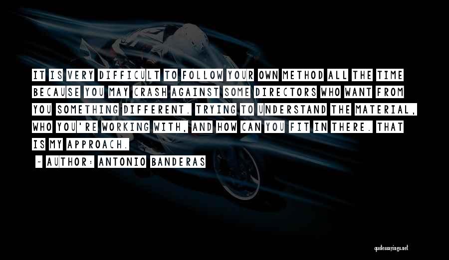 Antonio Banderas Quotes 1593801