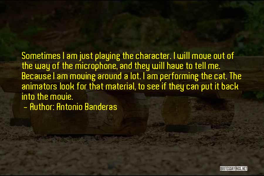 Antonio Banderas Quotes 1600982
