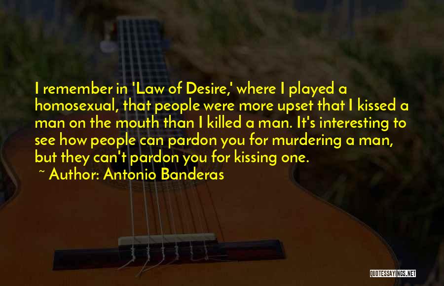 Antonio Banderas Quotes 169184