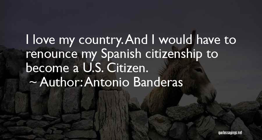 Antonio Banderas Quotes 1754783