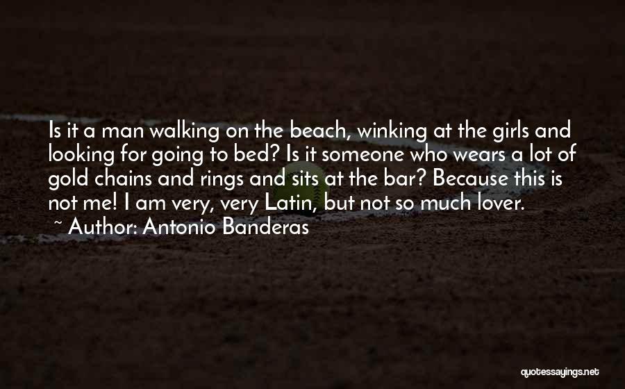 Antonio Banderas Quotes 1829057