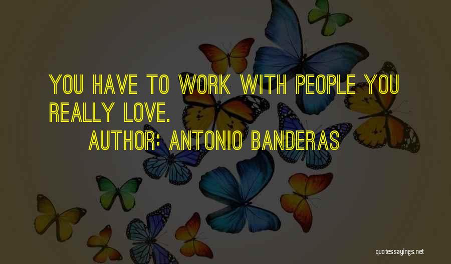 Antonio Banderas Quotes 637150