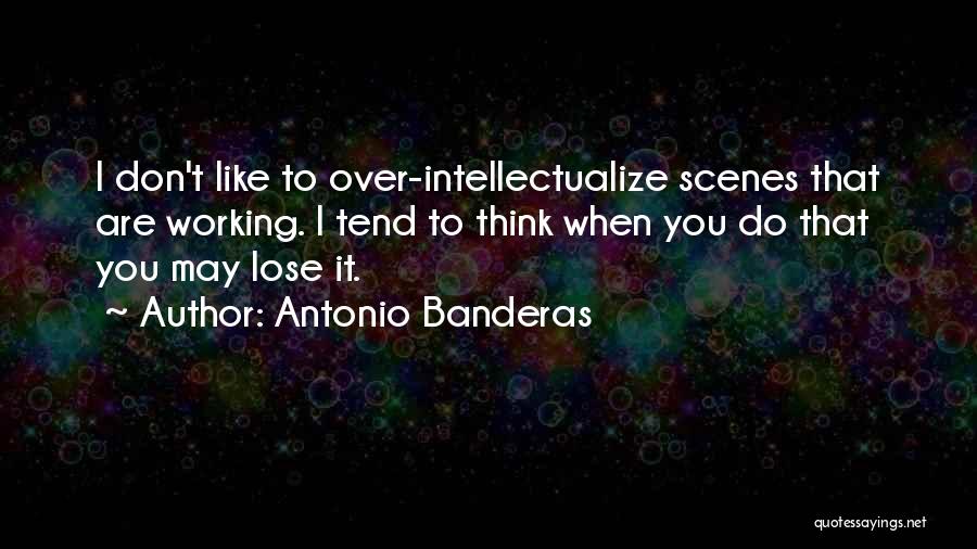 Antonio Banderas Quotes 692911