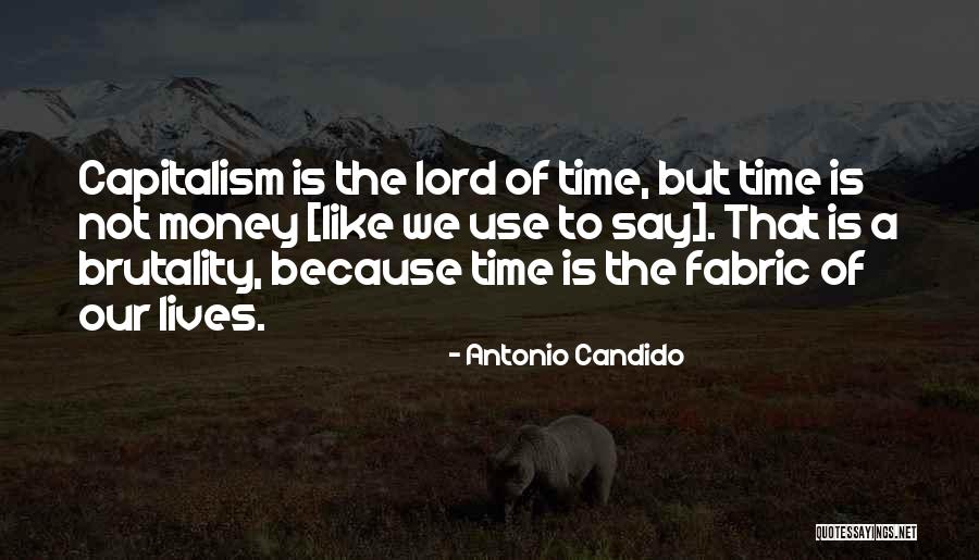 Antonio Candido Quotes 2101174