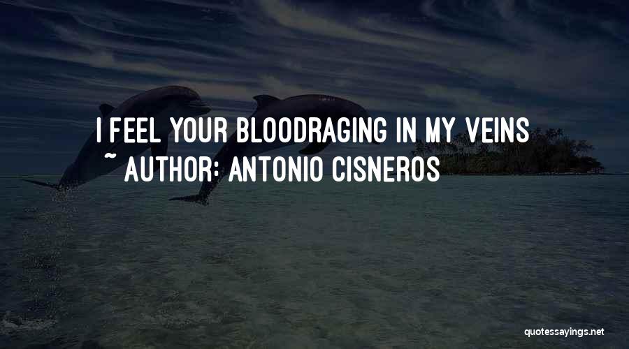 Antonio Cisneros Quotes 445197