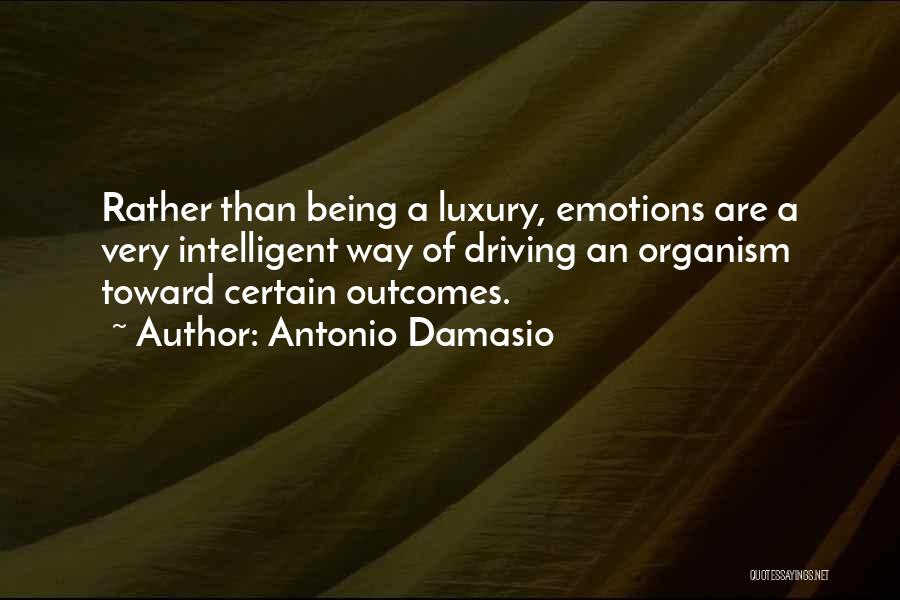 Antonio Damasio Quotes 1518106