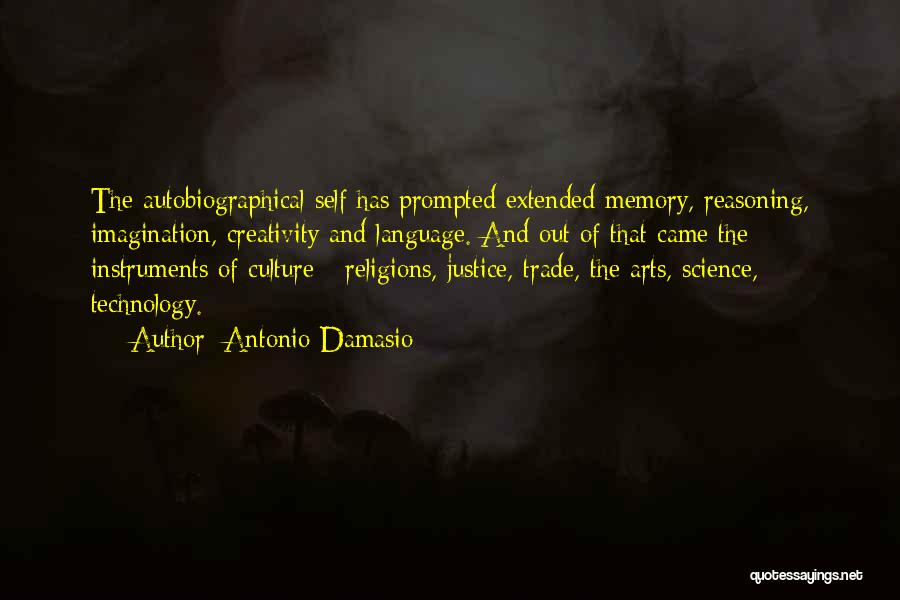 Antonio Damasio Quotes 1598451