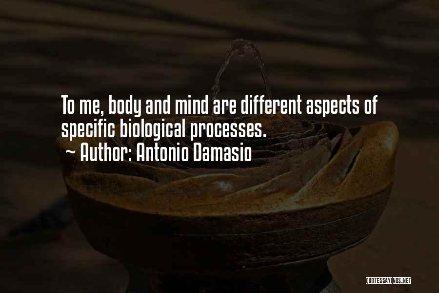 Antonio Damasio Quotes 1836672