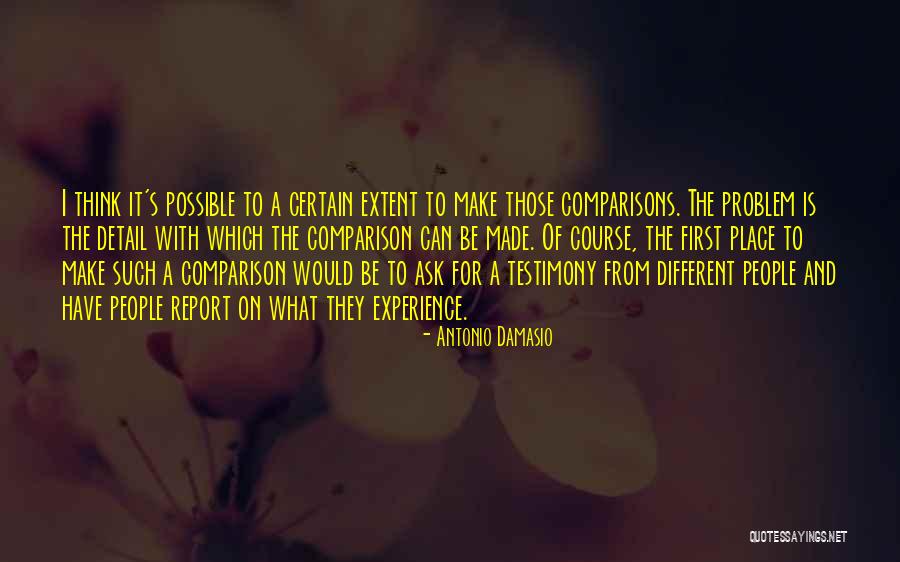 Antonio Damasio Quotes 2007823 Antonio Damasio Quotes 2007823