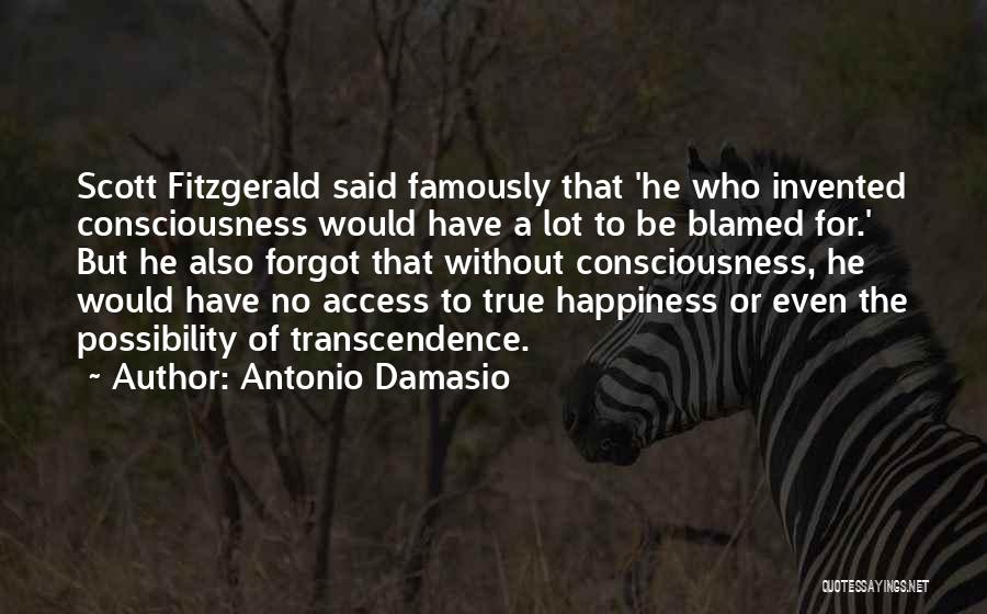 Antonio Damasio Quotes 329130