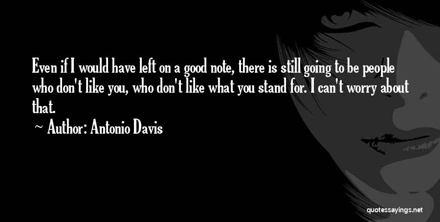 Antonio Davis Quotes 104465