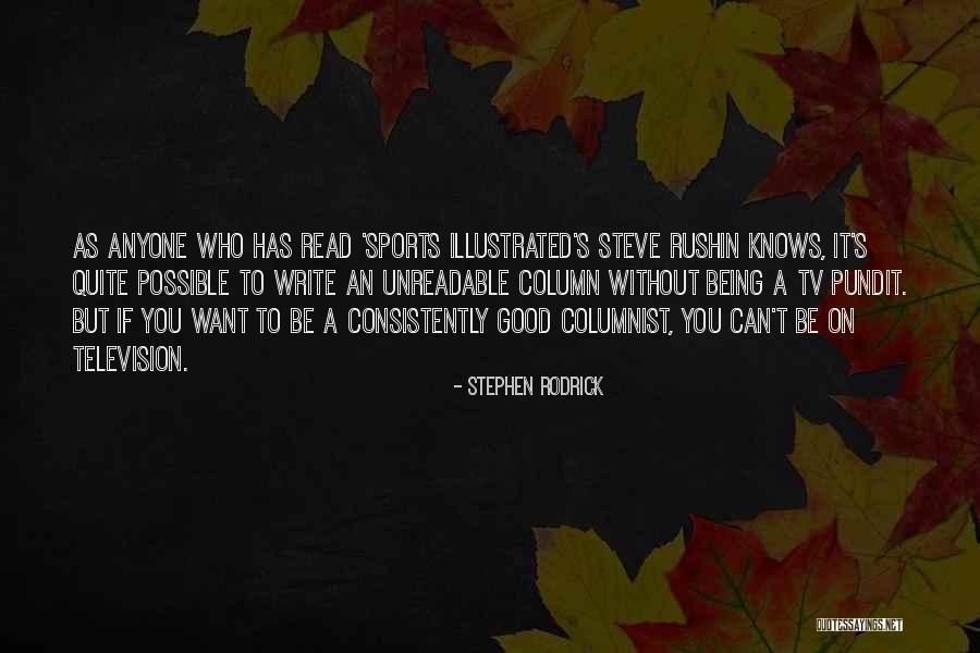 Antonio Demetrice Quotes By Stephen Rodrick Antonio Demetrice Quotes By Stephen Rodrick