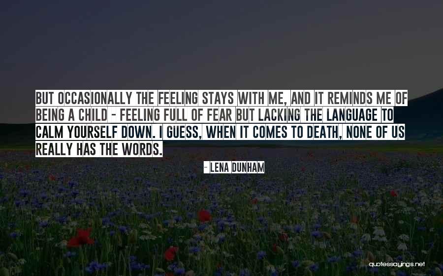 Antonio Deshawn Quotes By Lena Dunham Antonio Deshawn Quotes By Lena Dunham